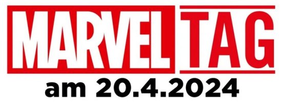 Am 20.4. ist Marvel-Tag!