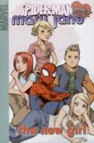 Spider-Man Loves Mary Jane TB 2: The new Girl