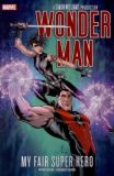 Wonder Man: My fair Super Hero TPB