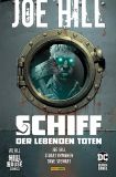 Joe Hill - Schiff der lebenden Toten (2021) Softcover