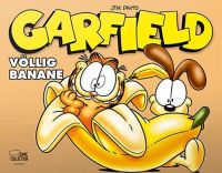 Garfield Softcover (66): Völlig Banane