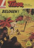 Tibor, Held des Dschungels (1961) 164: Belogen!