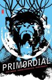 Primordial (2021) 03 (Abgabelimit: 1 Exemplar pro Kunde!)