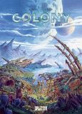 Colony 05: Aufstand