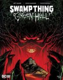 Swamp Thing: Green Hell (2022) 01