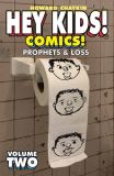 Hey Kids! Comics! (2018) TPB 02: Prophets & Loss