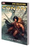 Conan (2003) Chronicles Epic Collection TPB 08: Blood in is Wake