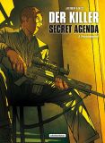 Der Killer - Secret Agenda 03: Präzisionsarbeit
