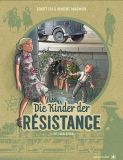 Die Kinder der Résistance 04: Die Eskalation