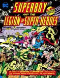 Superboy and the Legion of Super-Heroes (2022) Tabloid Edition HC