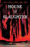 House of Slaughter (2021) TPB 01 (Discover Now Edition)