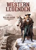 Western Legenden (05): Wild Bill Hickok