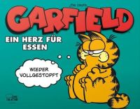Garfield Softcover (70): Ein Herz für Essen