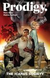 Prodigy. (2018) TPB (02): The Icarus Society