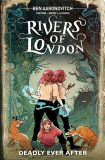 Rivers Of London (2015) TPB 10: Deadly Ever After