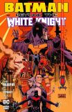 Batman: Beyond the White Knight (2022) 08 (Abgabelimit: 1 Exemplar pro Kunde!)