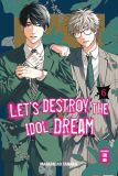 Lets destroy the Idol Dream 06