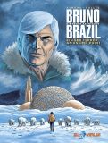 Bruno Brazil - Neue Abenteuer 03: Eisiger Terror in Eskimo Point (Vorzugsausgabe) (Abgabelimit: 1 Exemplar pro Kunde/Haushalt)