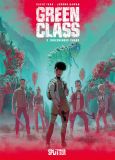 Green Class 03: Kriechendes Chaos