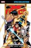 X-Force Epic Collection (2016) TPB 08: Armageddon Now