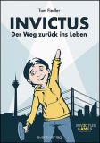 Invictus - Der Weg zurück ins Leben