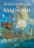 Die grossen Seeschlachten 20: Sandwich 1217
