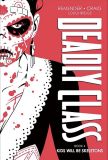 Deadly Class (2014) Deluxe Edition HC 04: Kids Will Be Skeletons