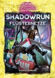 Flüsternetze (Shadowrun 6. Edition)