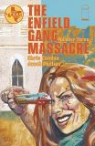 The Enfield Gang Massacre (2023) 03