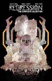 Regression (2017) The Complete Collection HC