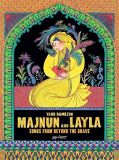 Majnun and Layla: Songs from Beyond the Grave (2023) TPB
