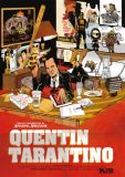 Quentin Tarantino - Die Graphic-Novel-Biografie