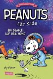 Peanuts für Kids - Neue Abenteuer 01 (07): Ein Beagle auf dem Mond