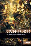 Overlord Light Novel 04: Die Helden der Echsenmenschen