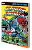 Captain America Epic Collection (2014) TPB 06: The Man Who Sold The United States