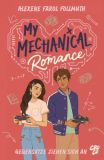 My Mechanical Romance: Gegensätze ziehen sich an