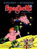 Spaghetti - Gesamtausgabe 03 (Vorzugsausgabe) (Abgabelimit: 1 Exemplar pro Kunde/Haushalt!)