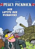 Percy Pickwick 25: Der Letzte der Pickwicks