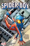 Spider-Boy (2023) TPB 01: The Web-Less Wonder