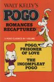 Pogo: Romances Recaptured (1975) TPB: Pogo, Prisoner of Love / The Incompleat Pogo