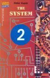 The System 02