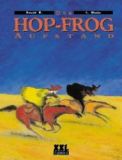 Der Hop-Frog-Aufstand