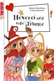 Freche Mädchen - freche Manga! 2: Hexerei & süsse Träume