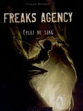 Freaks Agency 2: Celui du sang