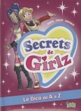 Secrets de Girls: Le Dico de A à Z