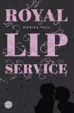 Royal Lip Service 1