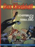 Das Kleeblatt (1989) 01: Schiffbruch auf Terra Zwo