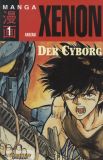 Xenon (1995) 01: Der Cyborg