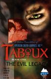 Taboux (1996) 01: The Evil Legacy