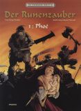 In ferner Zeit (2000) 04: Der Runenzauber 1: Phoe